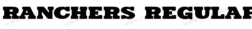 Ranchers Regular字体转换